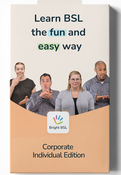 Bright BSL – Learn British Sign Language Anytime, Anywhere