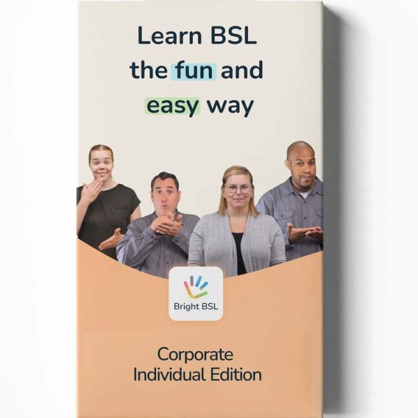 Bright BSL – Learn British Sign Language Anytime, Anywhere